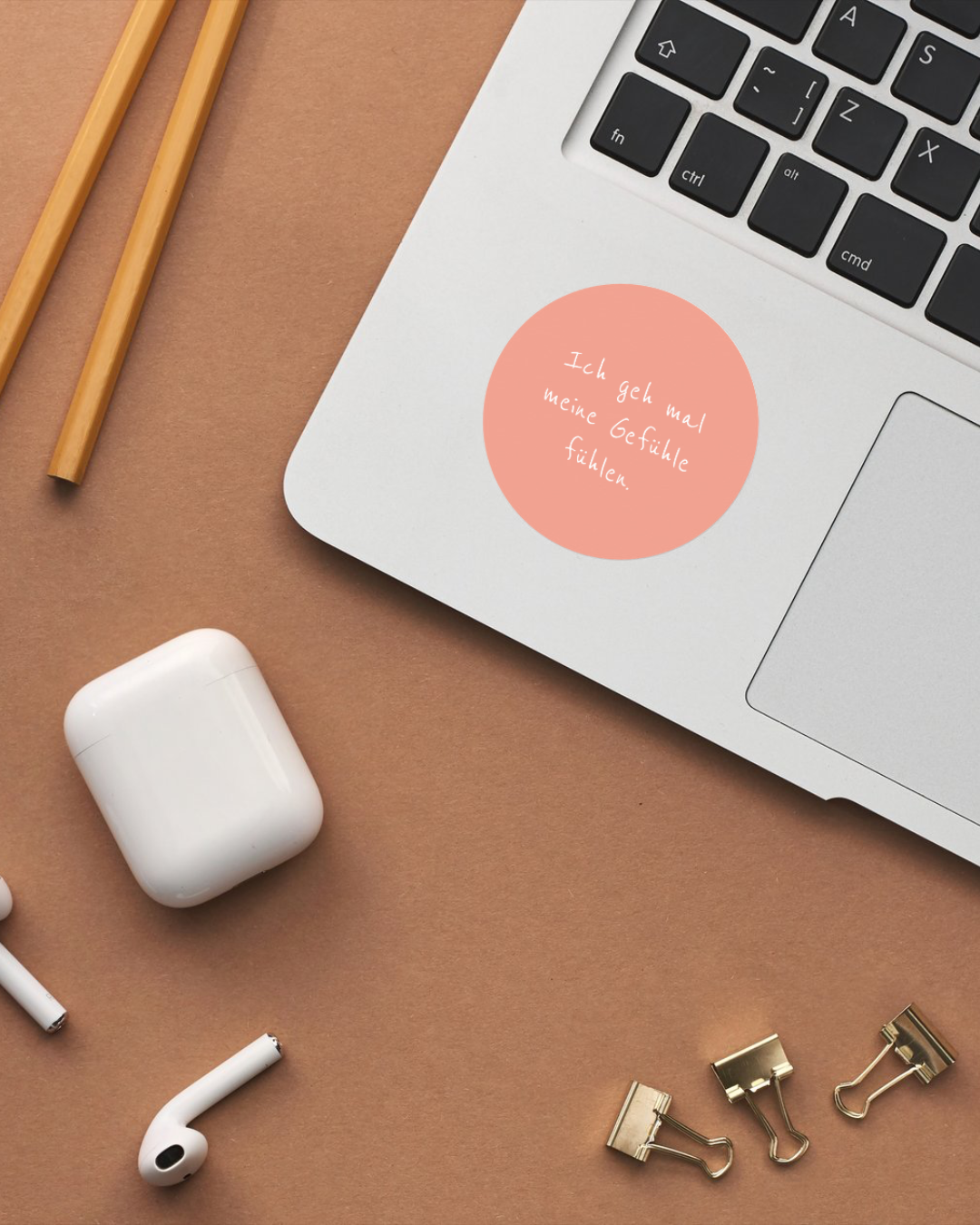 Sticker "Ich geh mal meine Gefühle fühlen."