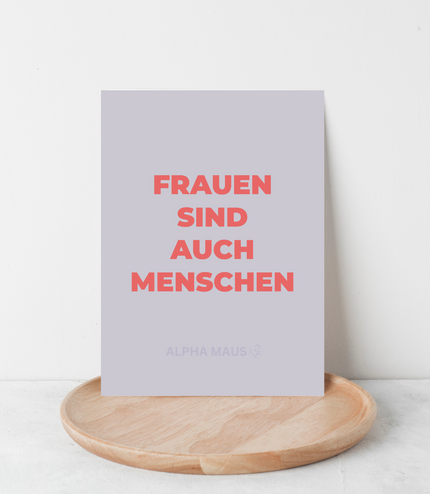 Postkarte "Frauen sind auch Menschen"