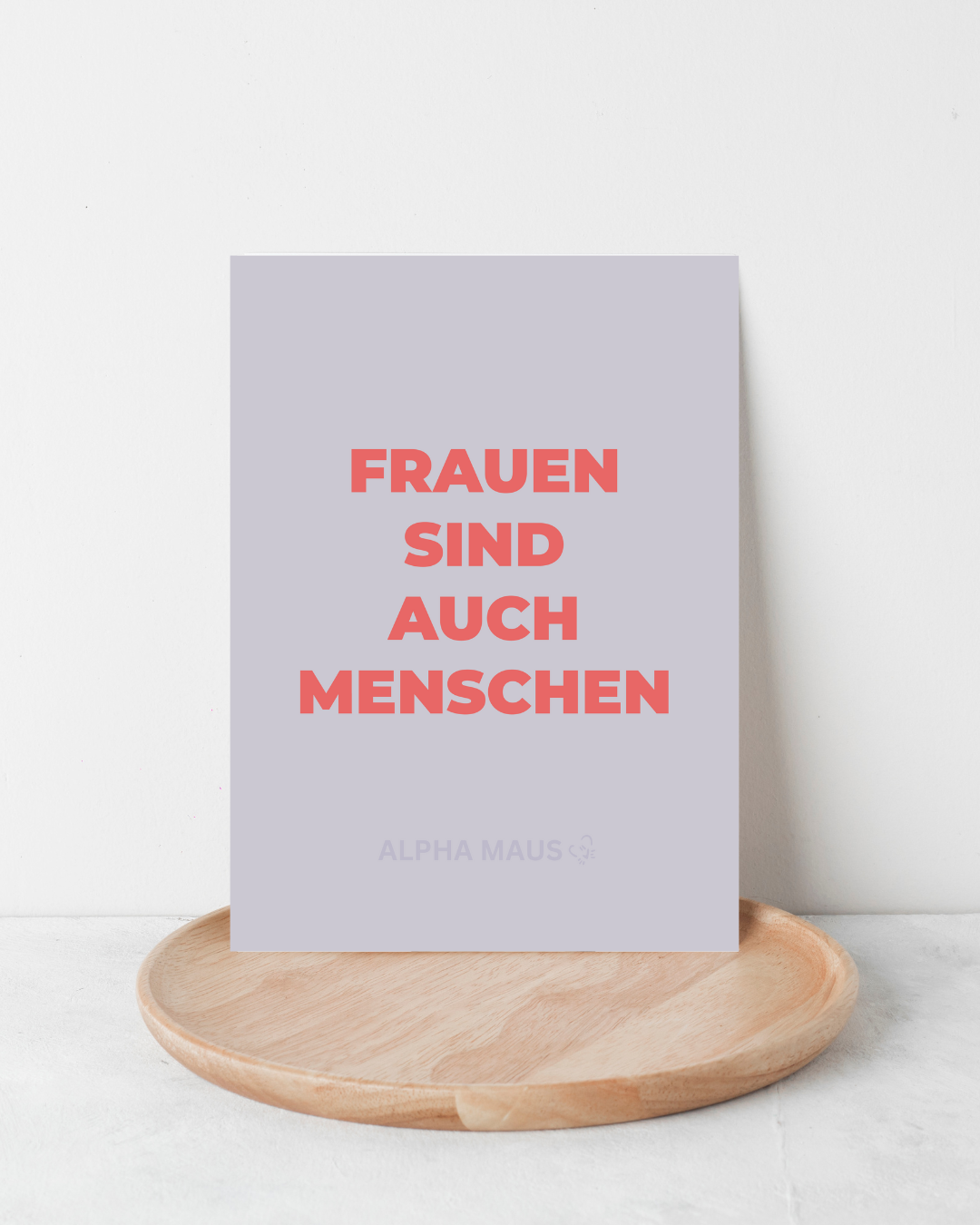 Postkarte "Frauen sind auch Menschen"