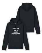Hoodie "Frauen sind auch Menschen"