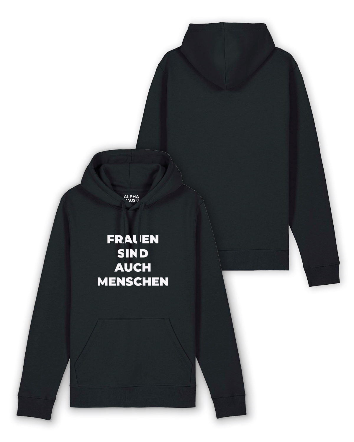 Hoodie "Frauen sind auch Menschen"