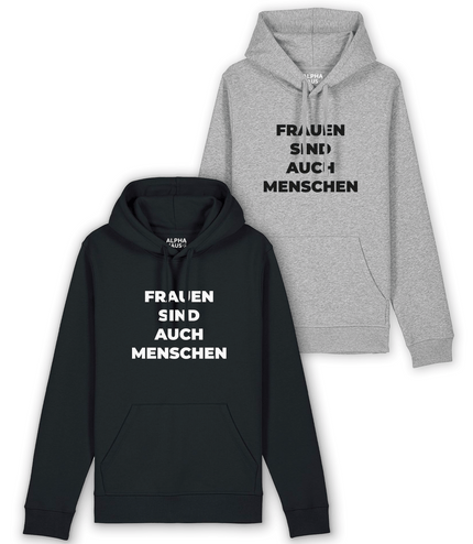 Hoodie "Frauen sind auch Menschen"