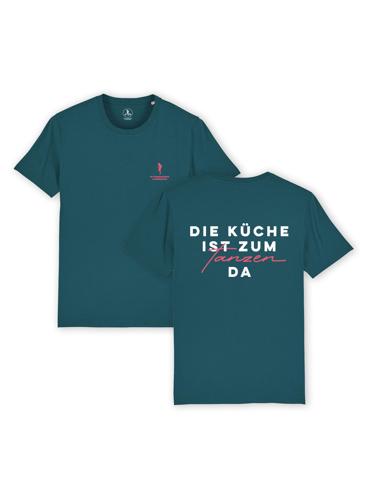 T-Shirt "Die Küche ist zum Tanzen da"
